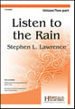 Listen to the Rain Unison/Two-Part choral sheet music cover